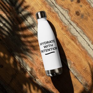 hydrate with intention water bottle