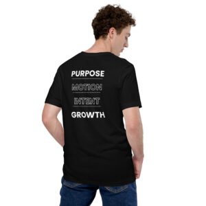 purpose motion intent growth tshirt