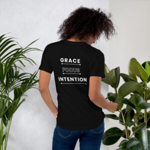 grace focus intention tshirt