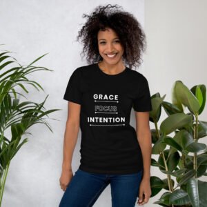 grace focus intention tshirt