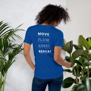 move flow reset repeat tshirt