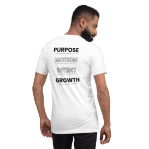 purpose motion intent growth tshirt